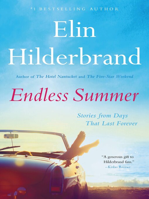 Title details for Endless Summer by Elin Hilderbrand - Available